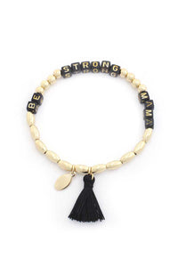 Be Strong Mama Beaded Tassel Bracelet